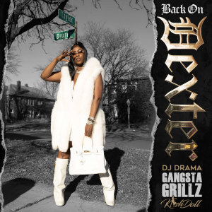 อัลบัม Back on Dexter: A Gangsta Grillz Mixtape ศิลปิน Kash Doll