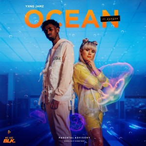 ดาวน์โหลดและฟังเพลง Ocean (Explicit) พร้อมเนื้อเพลงจาก Yxng Jamz