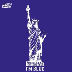 收聽Soulful Arena的I'm Blue歌詞歌曲