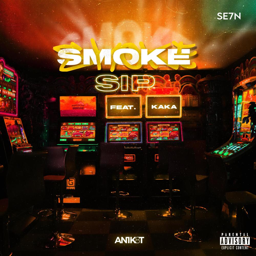 SMOKE & SIP (feat. KAKA) (Explicit)