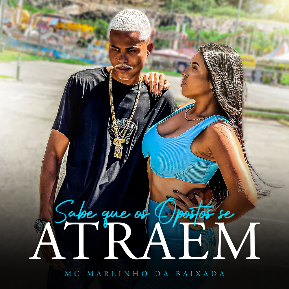 Sabe Que os Opostos Se Atraem (Explicit)