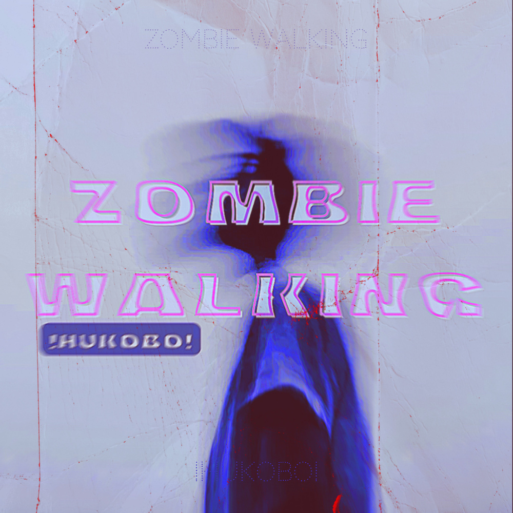 Zombie Walking (Explicit)
