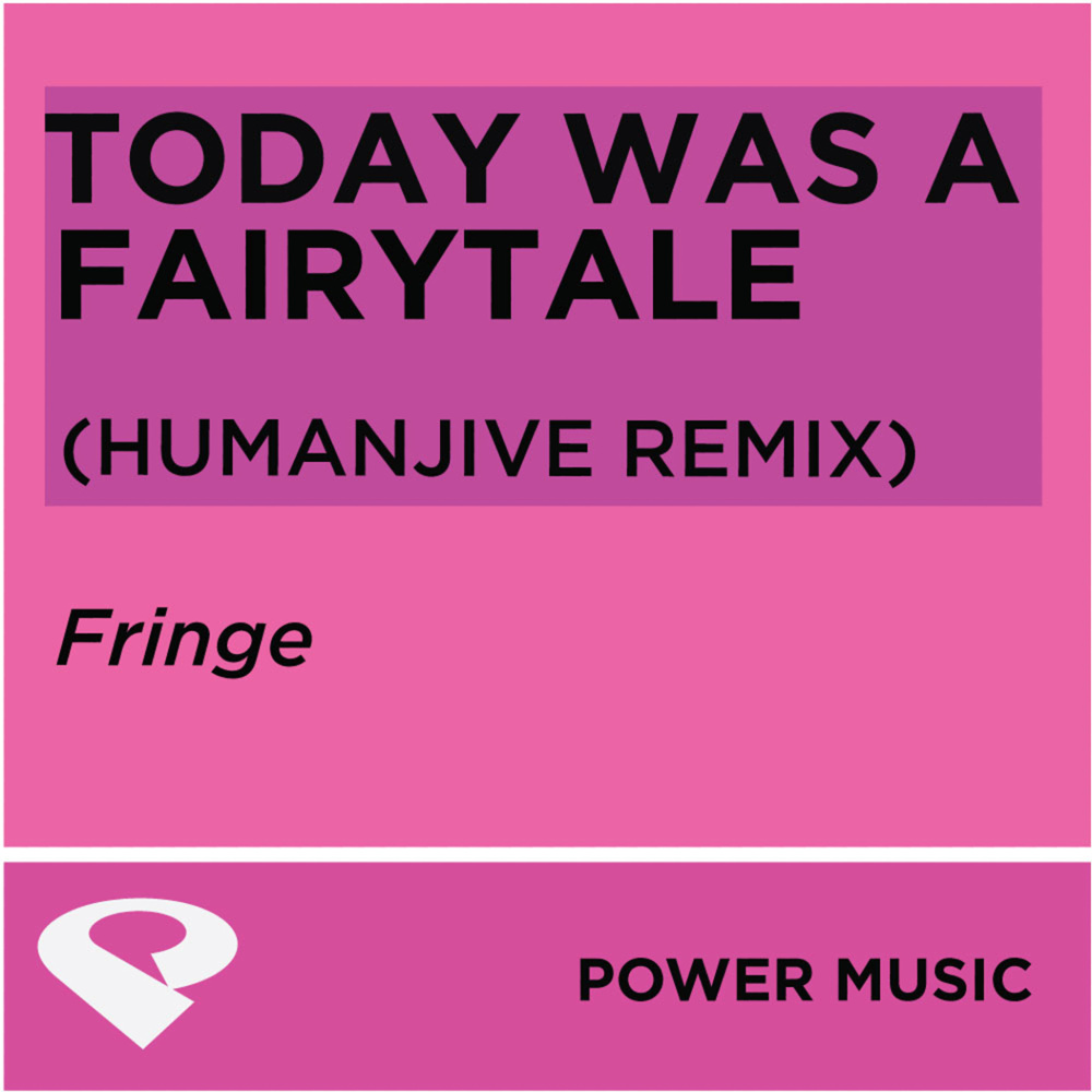 Today Was a Fairytale (Humanjive Extended Mix)