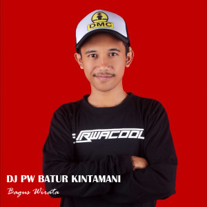 Bagus Wirata的專輯DJ PW Batur Kintamani