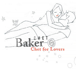 收聽Chet Baker的Easy Living歌詞歌曲
