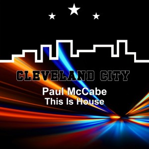 收聽Paul McCabe的This Is House歌詞歌曲