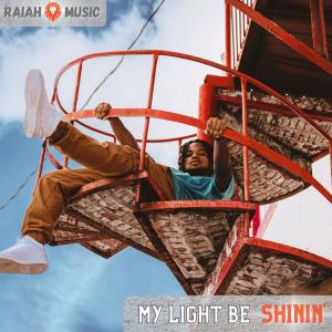 Raiah的專輯My Light Be Shinin'