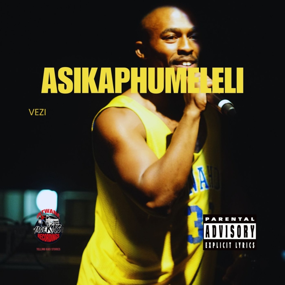 Asikaphumeleli (Explicit)