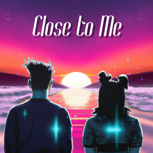 Album Close to Me oleh KALAN