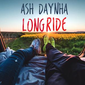 Listen to Long Ride song with lyrics from Ash Daynha