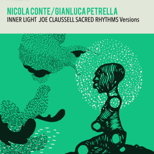 Nicola Conte的專輯Inner Light Joe Claussell Sacred Rhythms Versions