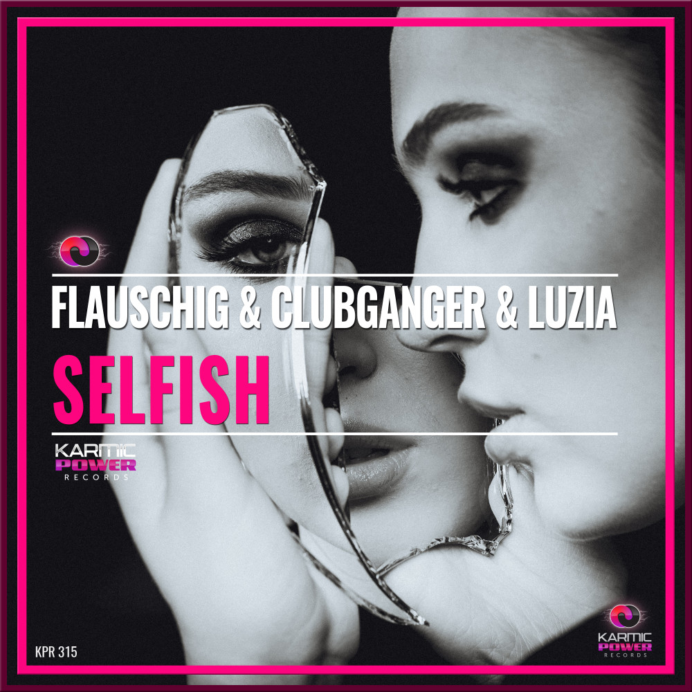 Selfish (Club Instrumental Mix)