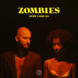 ดาวน์โหลดและฟังเพลง Zombies (Explicit) พร้อมเนื้อเพลงจาก Cichy