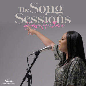 Koryn Hawthorne的專輯The Song Sessions