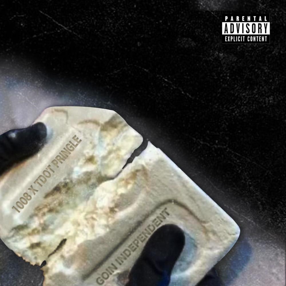 Goin Independent (Explicit)
