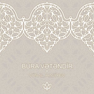 Album Bura Vətəndir from Vüsal Hacıyev
