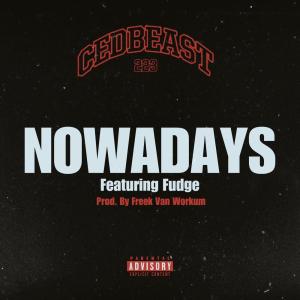 อัลบัม NOWADAYS (Explicit) ศิลปิน CEDBEAST
