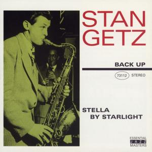 ดาวน์โหลดและฟังเพลง Stella by Starlight พร้อมเนื้อเพลงจาก Stan Getz
