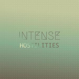 Various的专辑Intense Hostilities