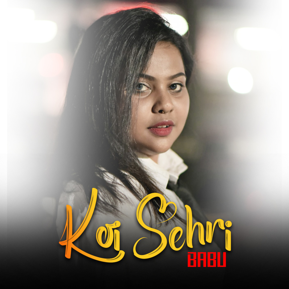 Koi Sehri Babu (Remix|Explicit)