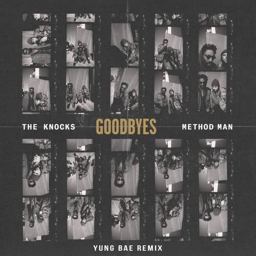 Goodbyes (feat. Method Man) [Yung Bae Remix] (Yung Bae Remix|Explicit)