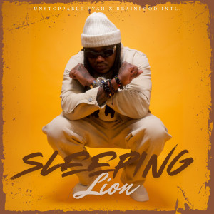 อัลบัม Sleeping Lion (Explicit) ศิลปิน Unstoppable Fyah