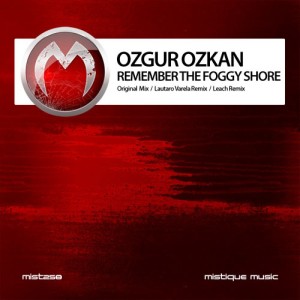 อัลบัม Remember the Foggy Shore ศิลปิน Ozgur Ozkan