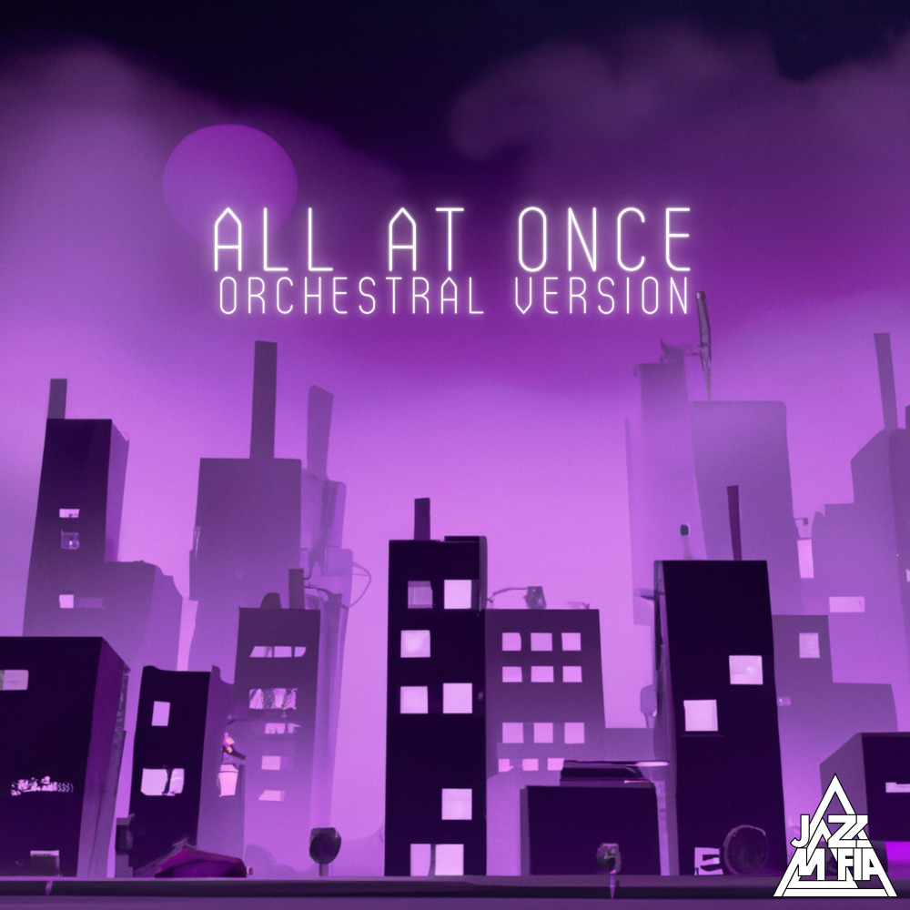 All at Once, Pt. 3 (Orchestral Version)
