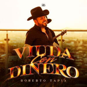 อัลบัม Viuda Con Dinero ศิลปิน Roberto Tapia