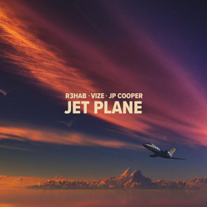 ดาวน์โหลดและฟังเพลง Jet Plane พร้อมเนื้อเพลงจาก R3hab
