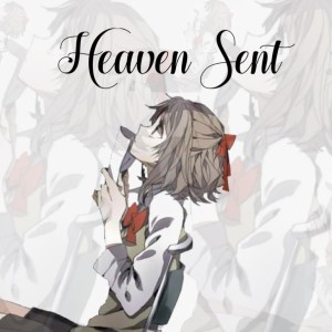 Listen to Heaven Sent (Explicit) song with lyrics from Jay Rawlings