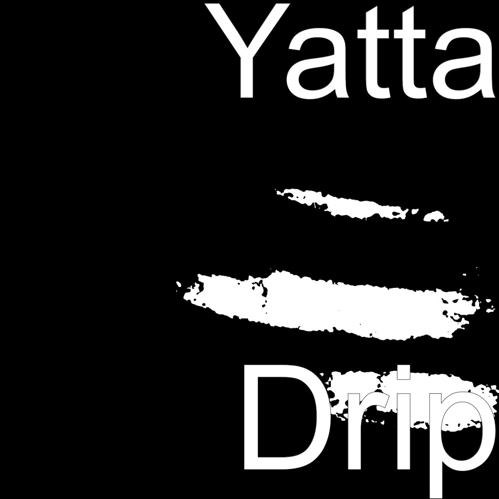 Drip (Explicit)