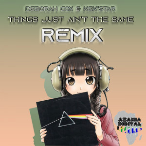อัลบัม Things Just Ain't The Same (Kek'star Remix) ศิลปิน Deborah Cox
