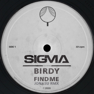 ดาวน์โหลดและฟังเพลง Find Me (Jonasu Remix) พร้อมเนื้อเพลงจาก Sigma
