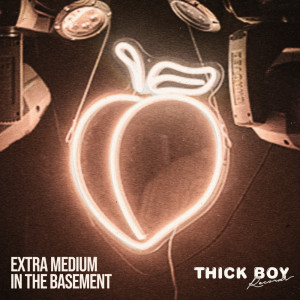 Extra Medium的專輯In The Basement EP