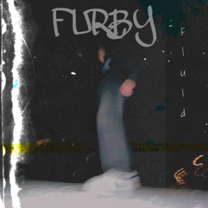 Fluid的專輯FURBY