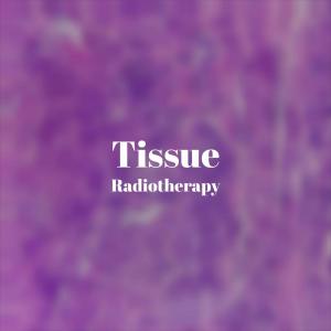 Various的专辑Tissue Radiotherapy