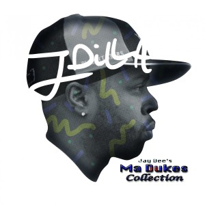 อัลบัม Jay Dee's Ma Dukes Collection ศิลปิน J Dilla