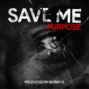 Purpose的专辑Save Me
