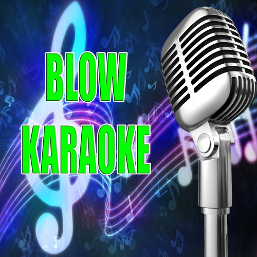 Blow (In the Style of Kesha)