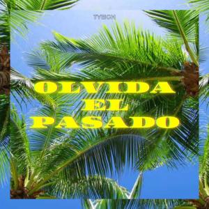 Album Olvida El Pasado from Fresh Fruit