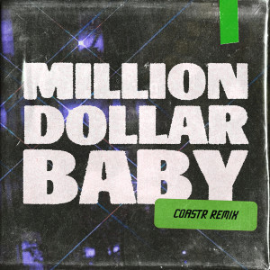 Ava Max的專輯Million Dollar Baby (COASTR. Remix)