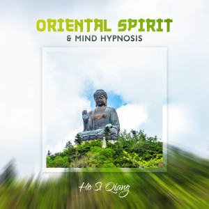 Oriental Spirit & Mind Hypnosis