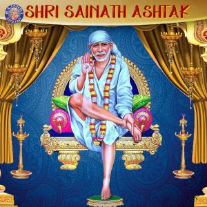 Shri Sainath Ashtak dari Dhananjay Mhaskar