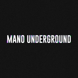 Mano Underground (Explicit) dari Jotape