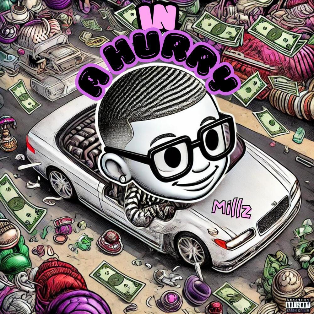 In A Hurry (Explicit)