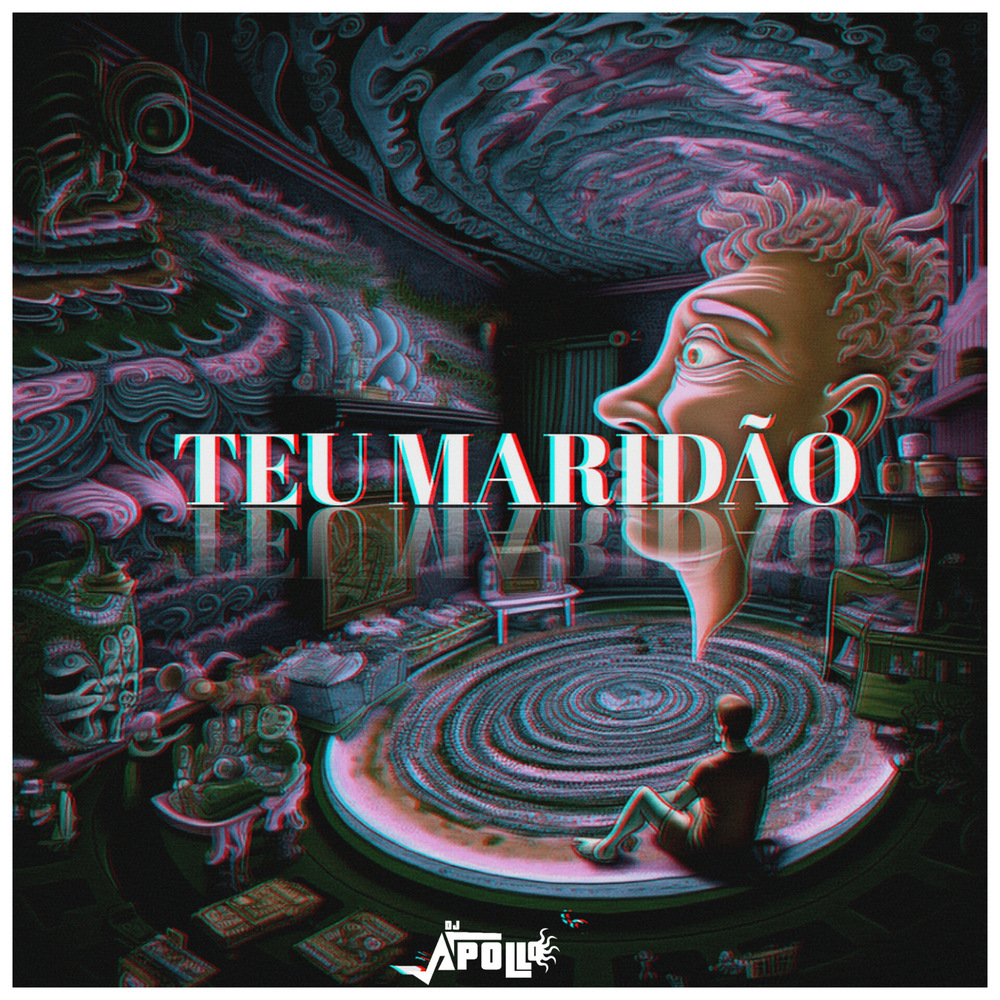 Teu Maridão (Explicit)