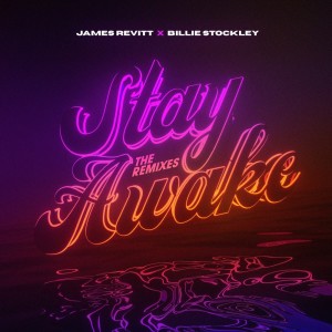 收聽James Revitt的Stay Awake (Joshua Cooke Remix)歌詞歌曲