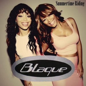 Album Summertime Riding oleh Blaque