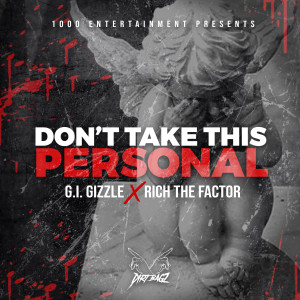 Album Don't Take This Personal (Explicit) from G.I Gizzle